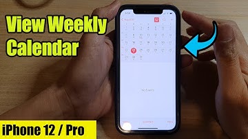 iPhone 12: How to View Weekly Calendar