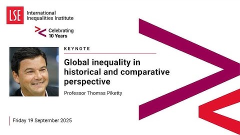 LSE III Event | Global inequality in historical and comparative perspective