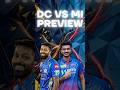 MI vs DC : Preview! #mumbaiindians #ipl #analysis