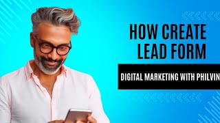 How to Create Lead Form in 2 Min - Digital marketing classes Malayalam screenshot 5