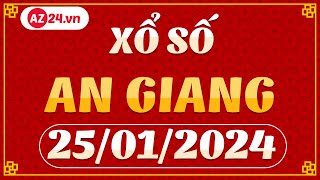 Xổ số An Giang 25/01/2024 - XSAG - SXAG - XS AN GIANG - Kết quả xổ số kiến thiết An Giang hôm nay