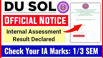 DU SOL Internal Assessment Result Declared: 1/3 Semester Official Notice- Check Your IA Marks 2024