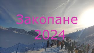 Горнолыжный Курорт Закопане в Польше 2024г