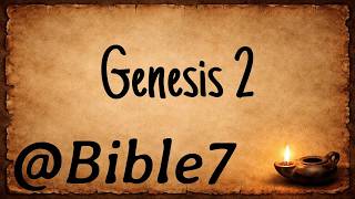 Bible 7 - (ESV) Genesis 2 - The Seventh Day, God Rests | @Bible7