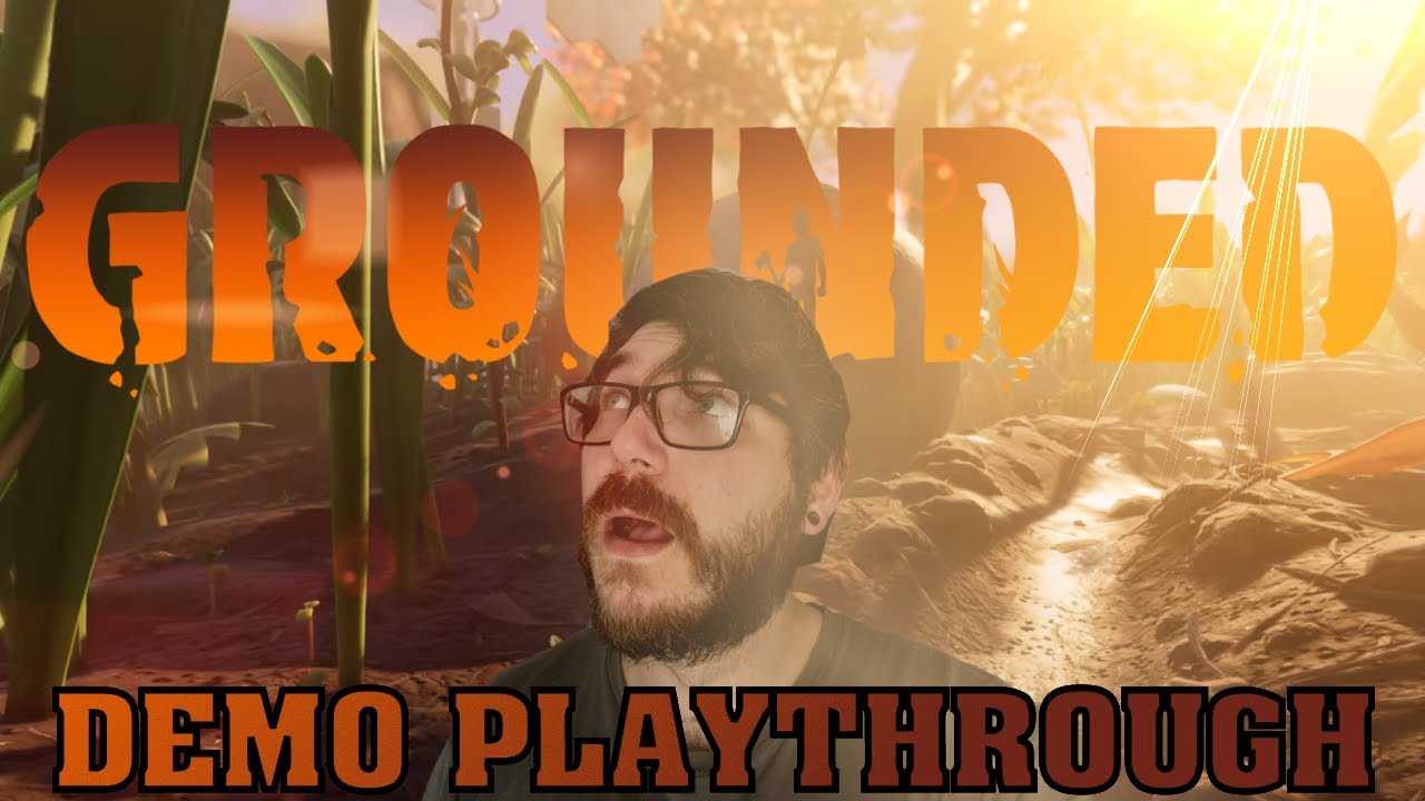 Grounded Xbox Demo Gameplay YouTube