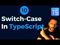 #10 - Switch Case In TypeScript || If Else vs Switch Case