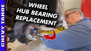 How To Replace 20002006 Chevy Tahoe Wheel Bearing Hub Assembly