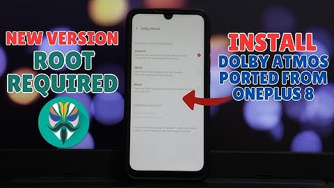 Install Latest Dolby Atmos Port for All Rooted Devices! (OnePlus 8 Port)