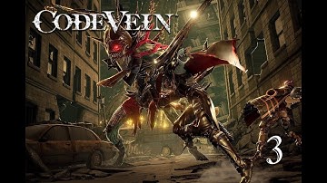 CODE VEIN | No Commentary Gameplay | Episode 3: Dried Up Trenches