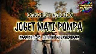 MAUMERE BEAT OFFICIAL 🌴 JOGET MATI POMPA X DANGDUT MAILBOX 🌴🌴