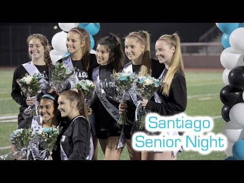 Santiago High School Varsity Soccer | Senior Night