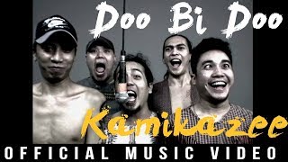 Kamikazee - Doo Bi Doo (Official Music Video)
