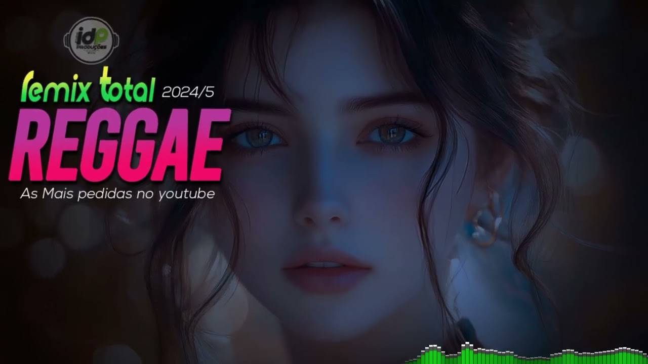 SEQUENCIA REMIX TOTAL Reggae 2024/5 (Stação Remix)
