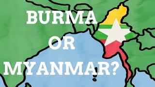 Why Did Burma Change Its Name To Myanmar?