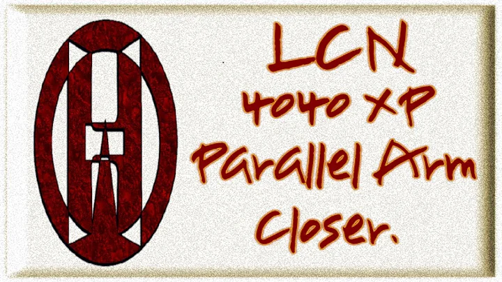 LCN 4040xp Super Smoothee Closer.