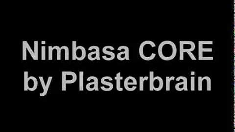 Plasterbrain - Nimbasa Core LYRICS