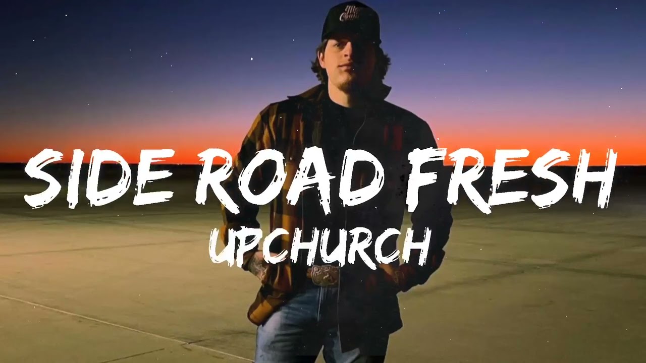 Upchurch Side Road Fresh (Song) YouTube