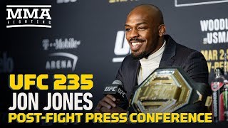 UFC 235: Jon Jones Post-Fight Press Conference - MMA Fighting