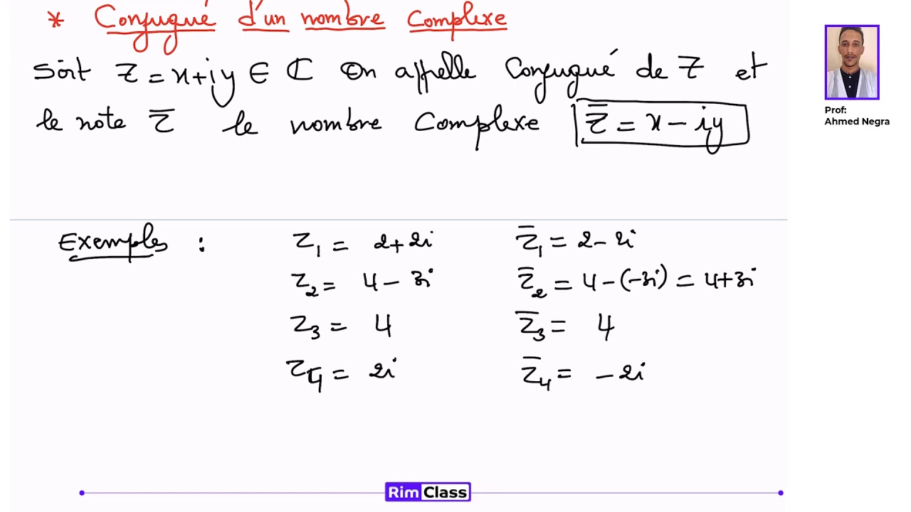 Nombres Complexes Partie1, Ahmed Negra