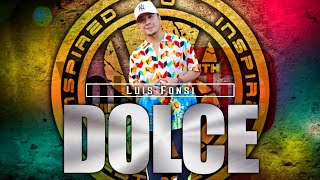 DOLCE | Luis Fonsi | Zumba | Zincamper | Southvibes