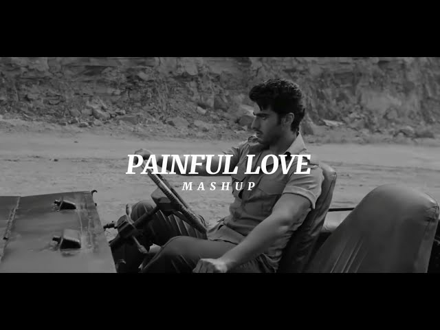 Painful Love Mashup - Amran Beat | Kailash Kher, K.K. Shreya Ghoshal | Sad Love Songs class=