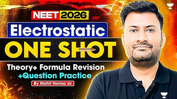 Electrostatics One Shot | NEET UG 2026 | MV Sir | Unacademy Kota #oneshot