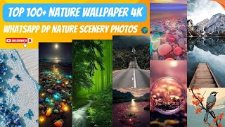 Nature Wallpaper 4k🌈 cute scenery Nature images 4k || WhatsApp dp nature photos #nature screenshot 1