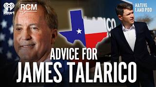 The Only Free Advice James Talarico’s Gonna Get | Native Land Pod