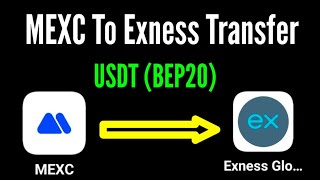 How to Transfer USDT (BEP20) from MEXC exchange to Exness Global App / MEXC to exness transfer