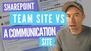 sharepoint team site vs sharepoint communication site - what to use when?