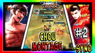 Chou Maniac? Mobile Legends Saints Syno Chou Montage