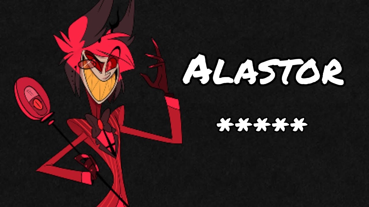 Hazbin Hotel Theories Is Alastor s Surname Hiding In Plain Sight hazbin-hotel-theories-is-alastor-s-surname-hiding-in-plain-sight
