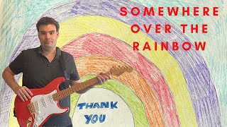 Somewhere Over The Rainbow - Judy Garland Guitar Instrumental by Steve Reynolds