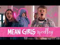 MEAN GIRLS MEDLEY | Spirit YPC