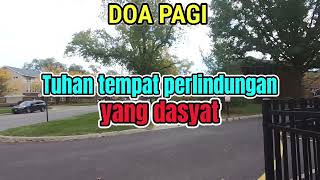 Renungan - Doa Pagi, 14-1-26 Tuhan Tempat Perlindungan Yang Dasyat