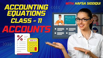Accounting equations | Revenue Equations | Accounts | class 11 | Hindi , Urdu | 2022 - 2023