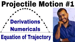 Projectile Motion 01 || Class 11 chap 4 || Motion in a Plane|| Motion in 2-D ||