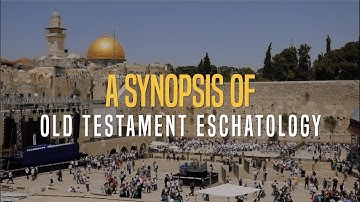 A Synopsis of Old Testament Eschatology - Jacob Prasch