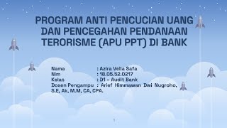 Audit Bank : Program Anti Pencucian Uang dan Pencegahan Pendanaan Terorisme (APU PPT) di Bank