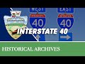History of interstate 40