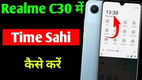 how to fix date time in realme c30 | realme c30 me time Sahi kaise kare | realme c30
