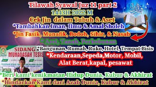 Tilawah Syawal Juz 11 Part 2/ 1443H 2022M