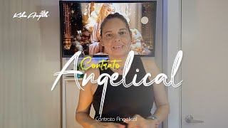 Contrato Angelical  KIKA ANGELS #angelical