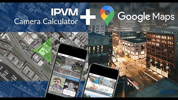 IPVM Design Calculator + Google Maps