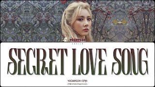 Yoohyeon - Secret Love Song (Перевод | Кириллизация | Color Coded Lyrics)