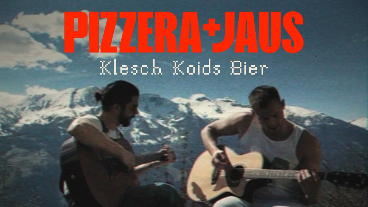 Pizzera & Jaus - Klesch Koids Bier