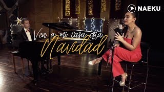 Смотреть клип Daniela Darcourt - Ven A Mi Casa Esta Navidad