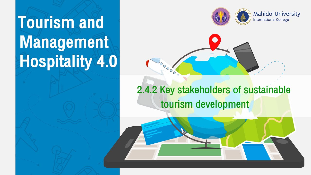 2.4.2 Key stakeholders of sustainable tourism development