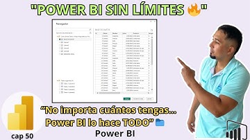 Cómo Cargar Varios Archivos de Excel en Power BI sin Límites Cap 50 #sepamosexcel #excelsepamos
