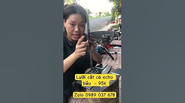 Lưỡi cắt cỏ echo - loại bầu - 35cm 🌺